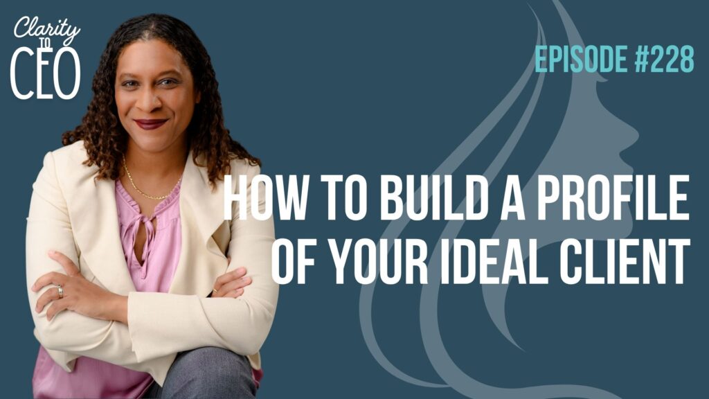 How to Build a Profile of Your Ideal Client