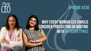 Why Every Woman CEO Should Use Podcasting and Writing to Build Authority in an AI-Driven World