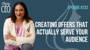 Creating Offers That Actually Serve Your Audience