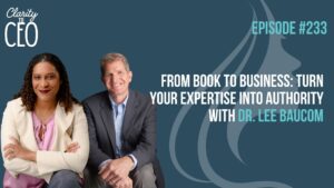 How to Turn Your Book Into a Business Asset That Builds Authority and Drives Growth
